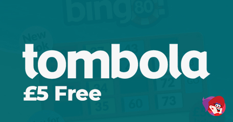 Have You Claimed Your Free £5 (Tombola) Bonus?