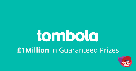 Tombola March Millions with £1Million in Guaranteed Prizes