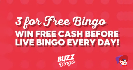 Play To Win £99 Real Cash For Free in New Buzz Bingo No Deposit Promo