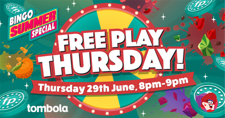 Free Play Thursday & Other Big Money tombola Promotions