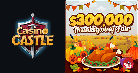 $300K Thanksgiving Fair Promotion – Only At Casino Castle