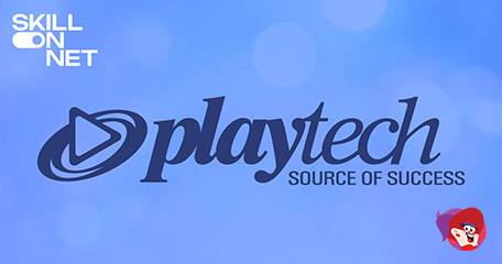 Playtech And SkillOnNet Expand Content Across Regions