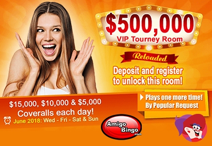 $500K VIP Tourney Room at Amigo Bingo