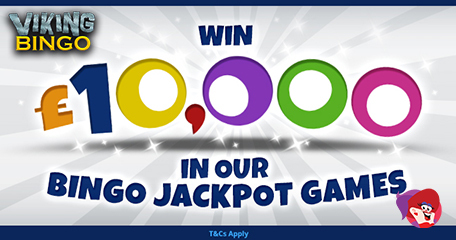 £10K in Bingo Jackpots WILL Be Won on the Last Friday of the Month! Full Details Here.