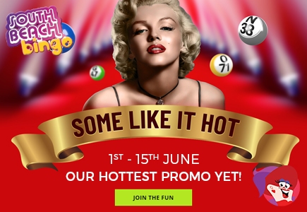 Some Like it Hot at South Beach Bingo