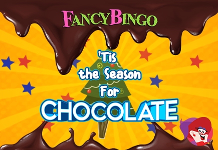 'Tis The Season For Chocolate On Fancy Bingo