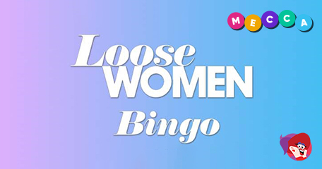 Loose Women Bingo & Promotions Land At Mecca Bingo