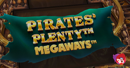 Pirate Plenty Gives ‘Plenty More’ in Megaways Twist
